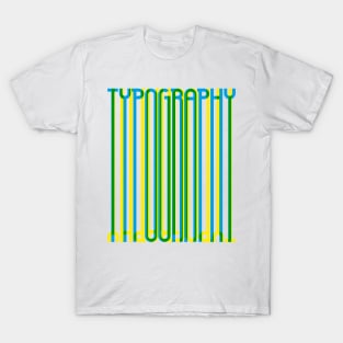 Tall Typography (Blue Yellow Green) T-Shirt